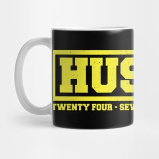 Hustle: 24/7, 365 (Yellow Text) Mug